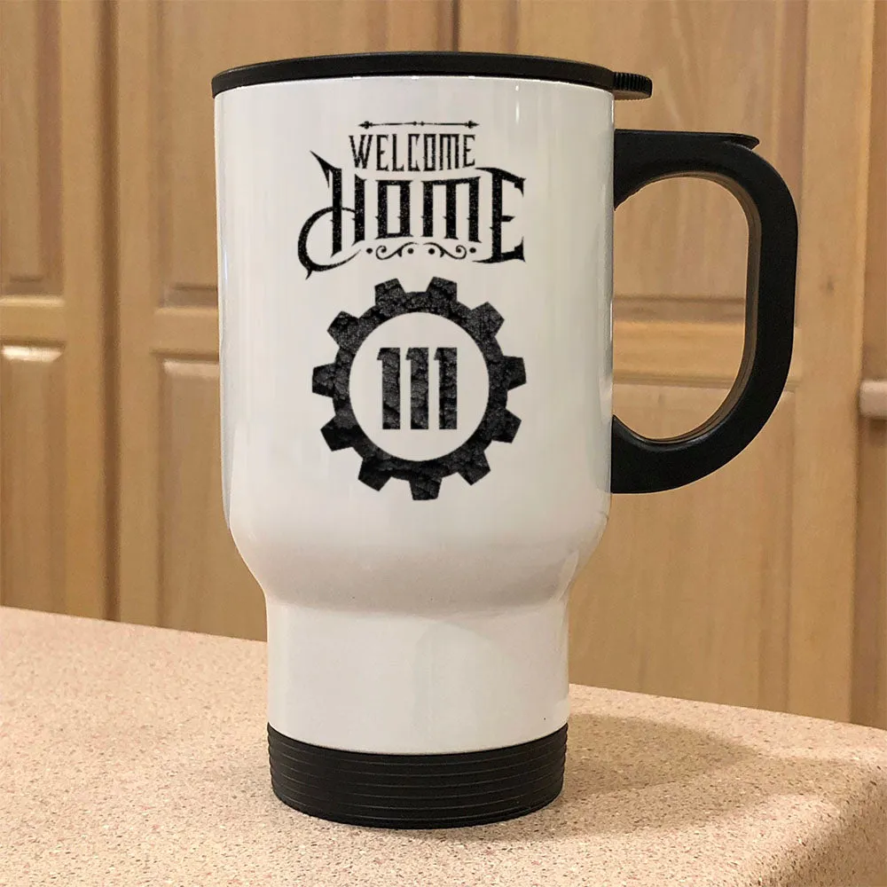 Metal Coffee and Tea Travel Mug Welcome Home