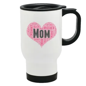 Mom Heart Metal Coffee and Tea Travel Mug