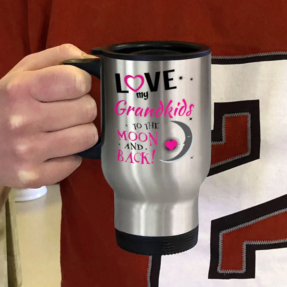 Personalized Metal Coffee and Tea Travel Mug Love My Grandkids To the Moon and Back