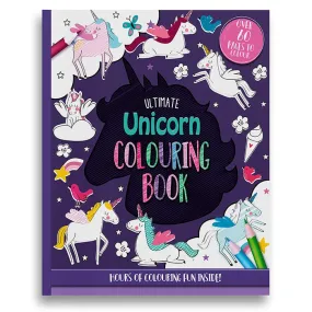 Ultimate Unicorn Colouring Book